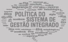 Link que leva a política do Sistema de Gestão Integrado
